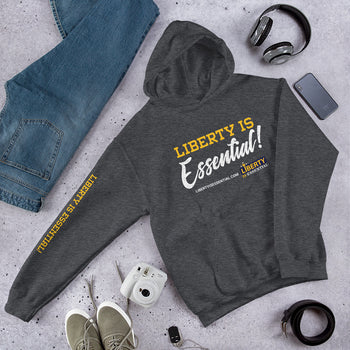 Liberty is Essential! Unisex Hoodie - Proud Libertarian - Liberty is Essential