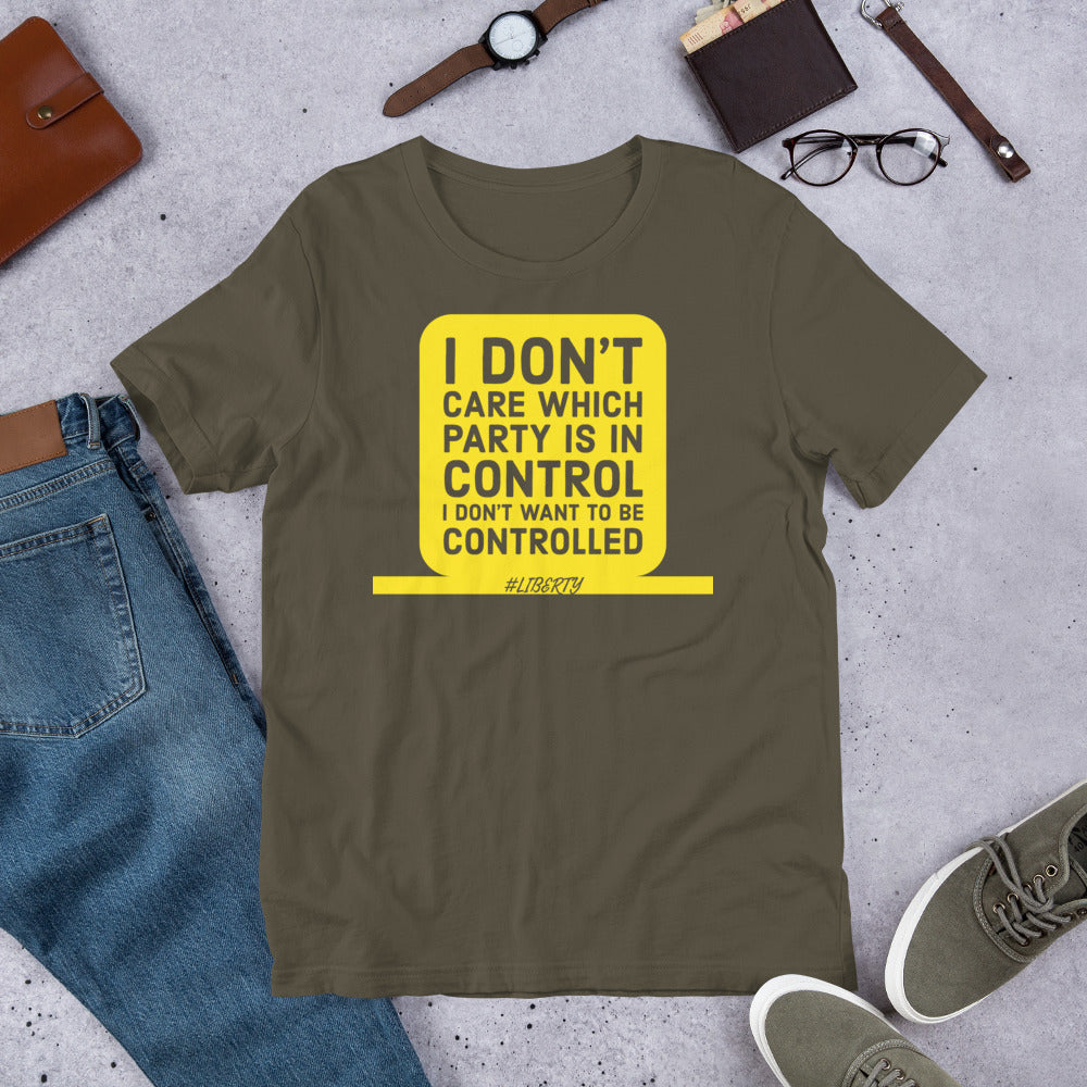 I don't want to be controlled Short-Sleeve Unisex T-Shirt - Proud Libertarian - Proud Libertarian