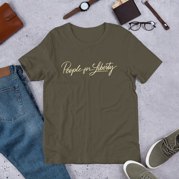 People for Liberty (Script) Unisex T-Shirt - Proud Libertarian - People for Liberty