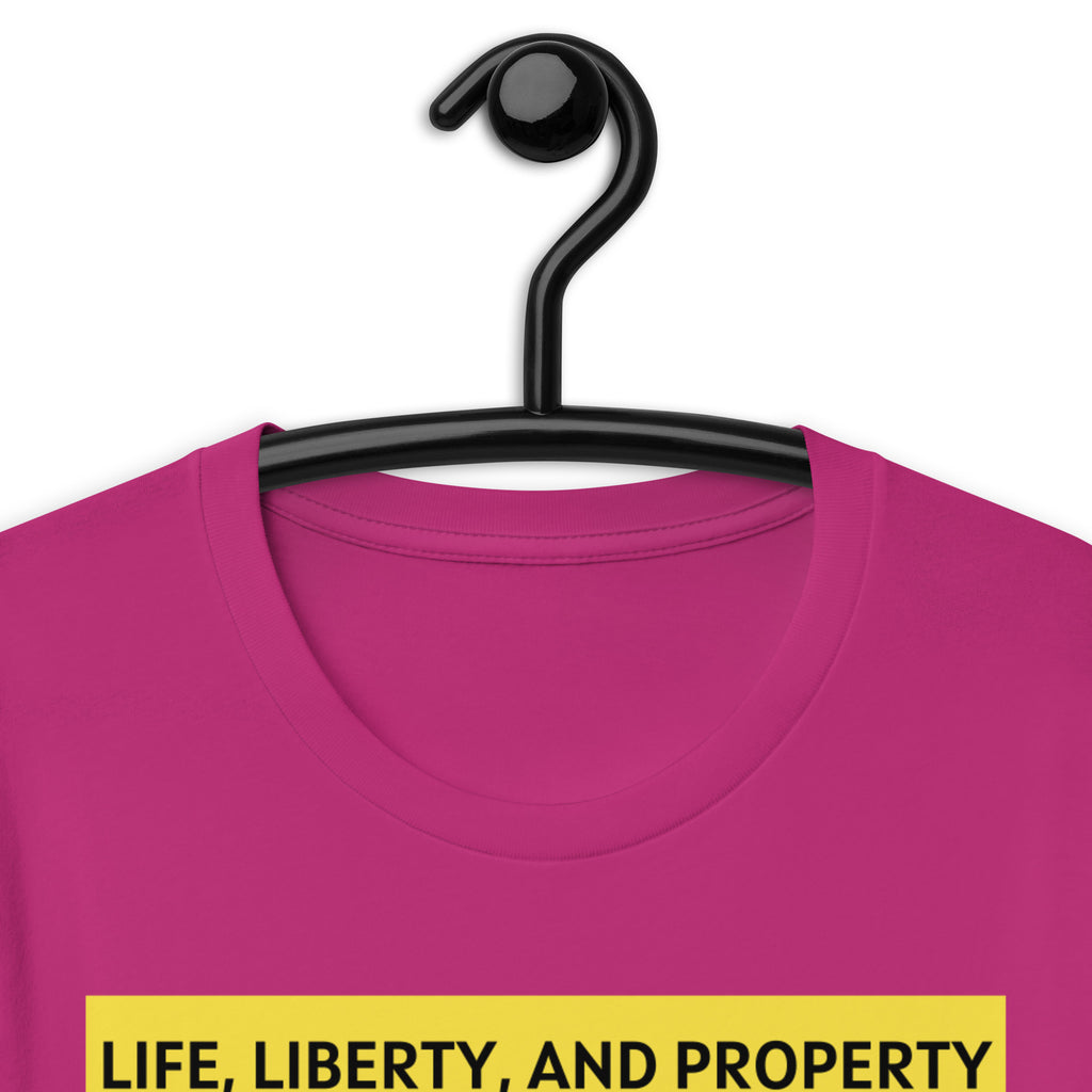 Life Liberty and Property - Frederic Bastiat Unisex t-shirt - Proud Libertarian - NewStoics