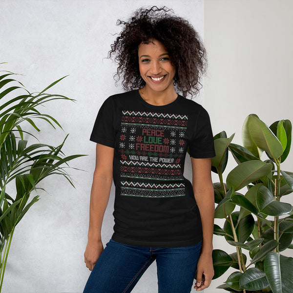 Peace Love and Freedom Ugly Christmas Unisex T-Shirt - Proud Libertarian - You Are the Power