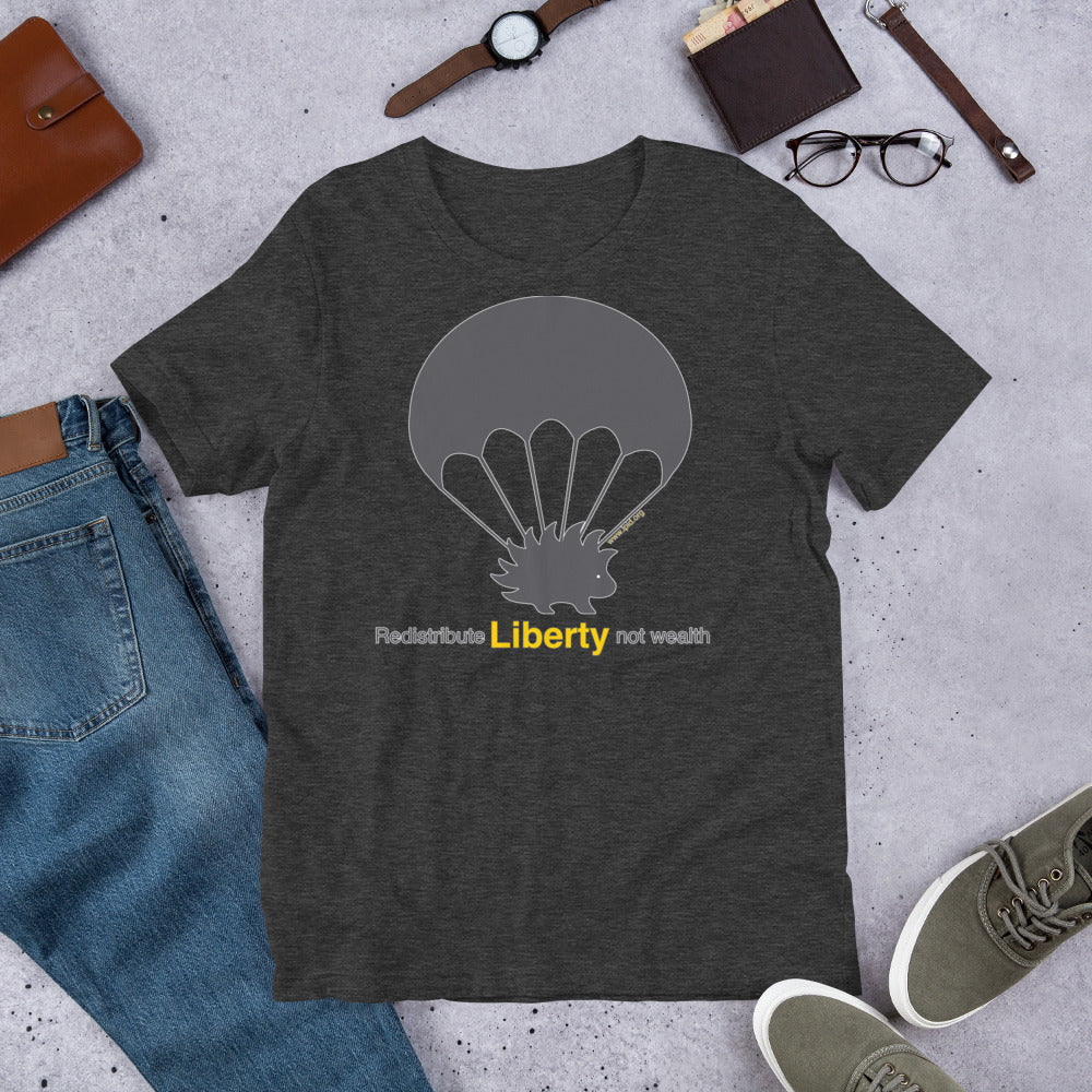 Redistribute Liberty Not Wealth Short-Sleeve Unisex T-Shirt - Proud Libertarian - Libertarian Party of Idaho