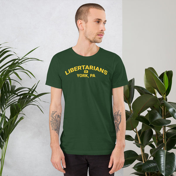 Libertarians of York PA Short-Sleeve Unisex T-Shirt - Proud Libertarian - Libertarian Party of Pennsylvania - York