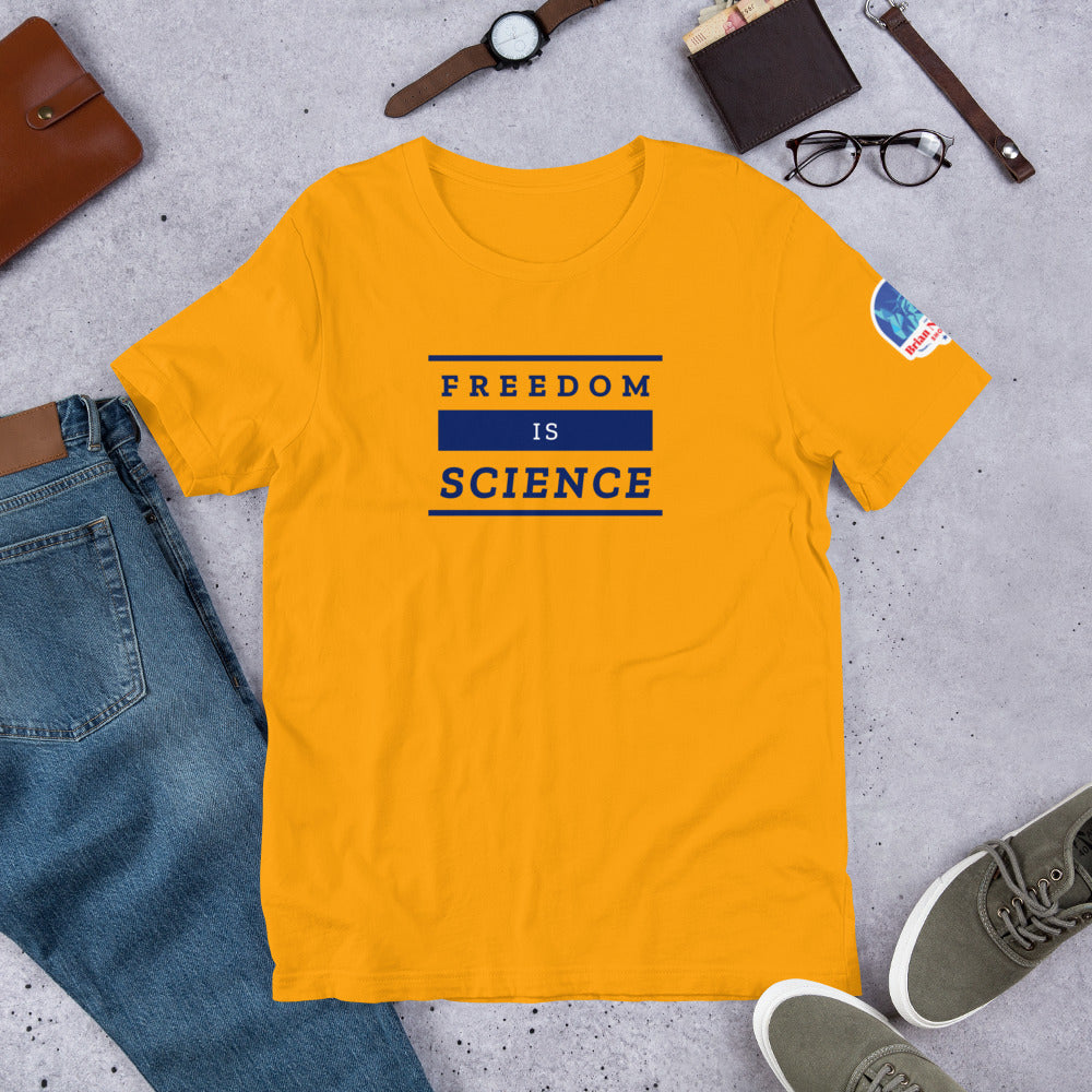 Freedom is Science Short-Sleeve Unisex T-Shirt - Proud Libertarian - The Brian Nichols Show