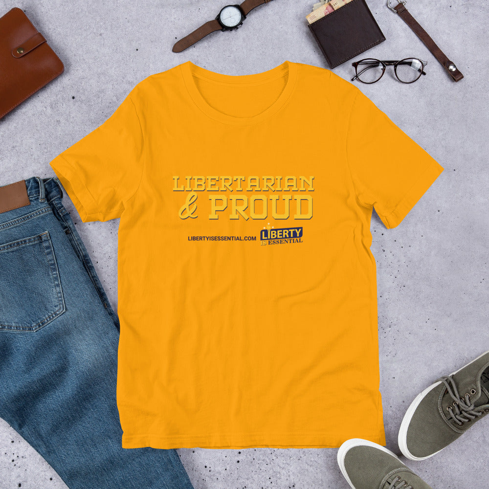 Libertarian & Proud Short-Sleeve Unisex T-Shirt - Proud Libertarian - Liberty is Essential