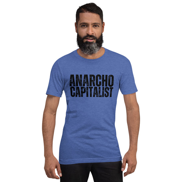 Anarchocapitalist Unisex T-Shirt - Proud Libertarian - NewStoics