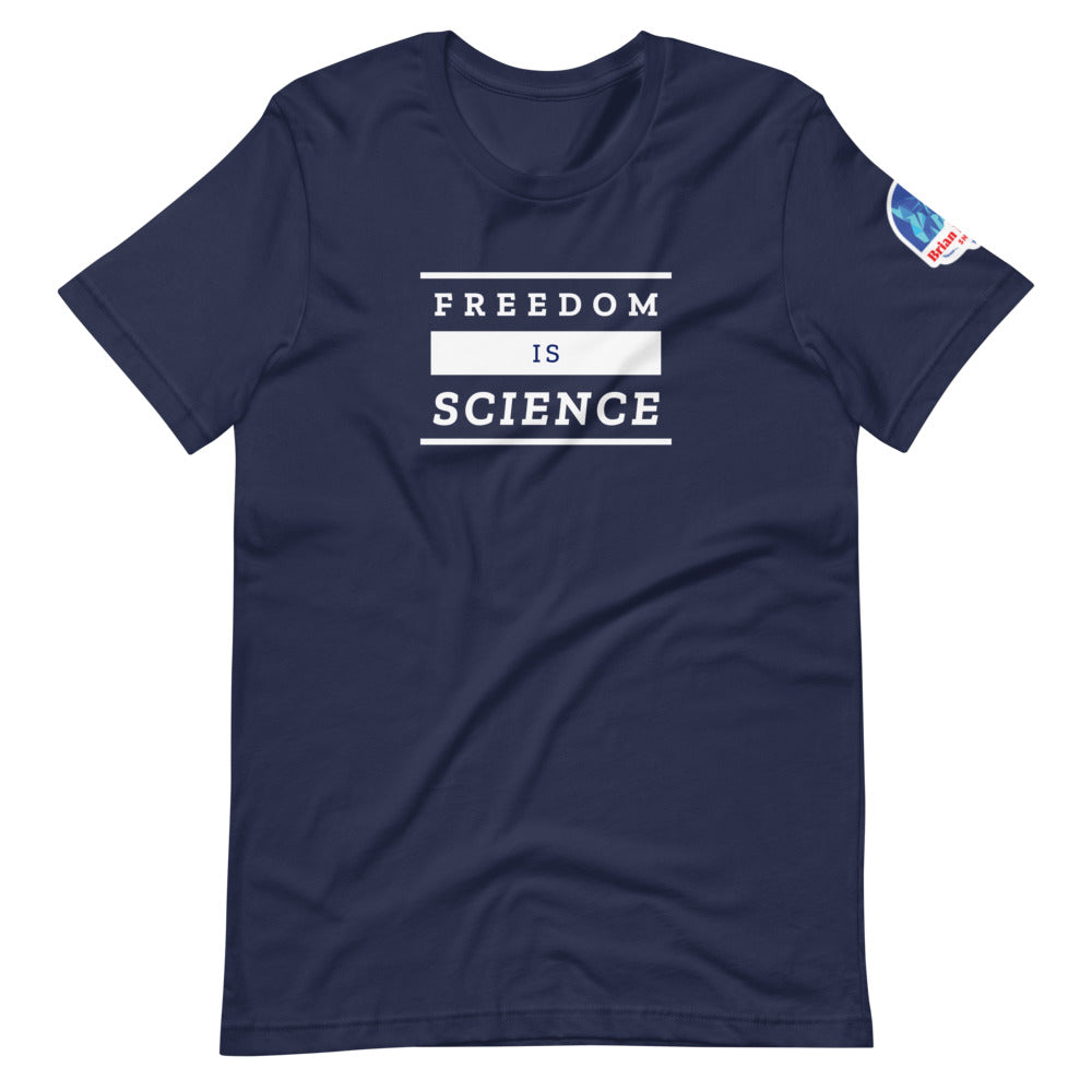 Freedom is Science Short-Sleeve Unisex T-Shirt - Proud Libertarian - The Brian Nichols Show