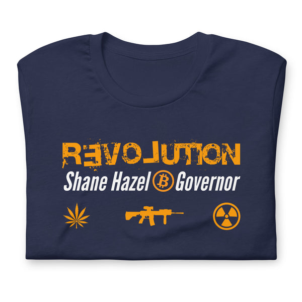 Revolution - Shane Hazel for Governor Unisex t-shirt - Proud Libertarian - Shane Hazel