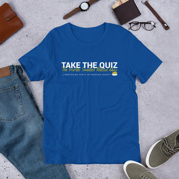 Take the Quiz (Worlds Smallest Political Quiz) Short-Sleeve Unisex T-Shirt - Proud Libertarian - Libertarian Party of Indiana - Morgan County