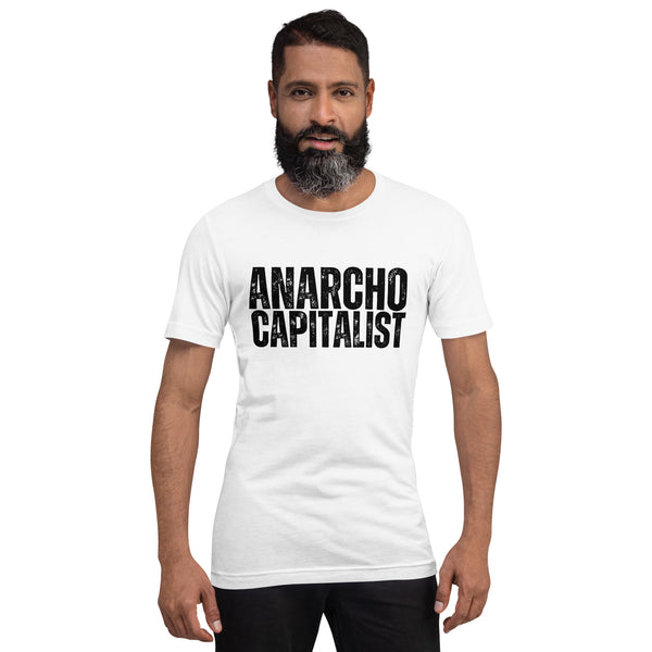 Anarchocapitalist Unisex T-Shirt - Proud Libertarian - NewStoics