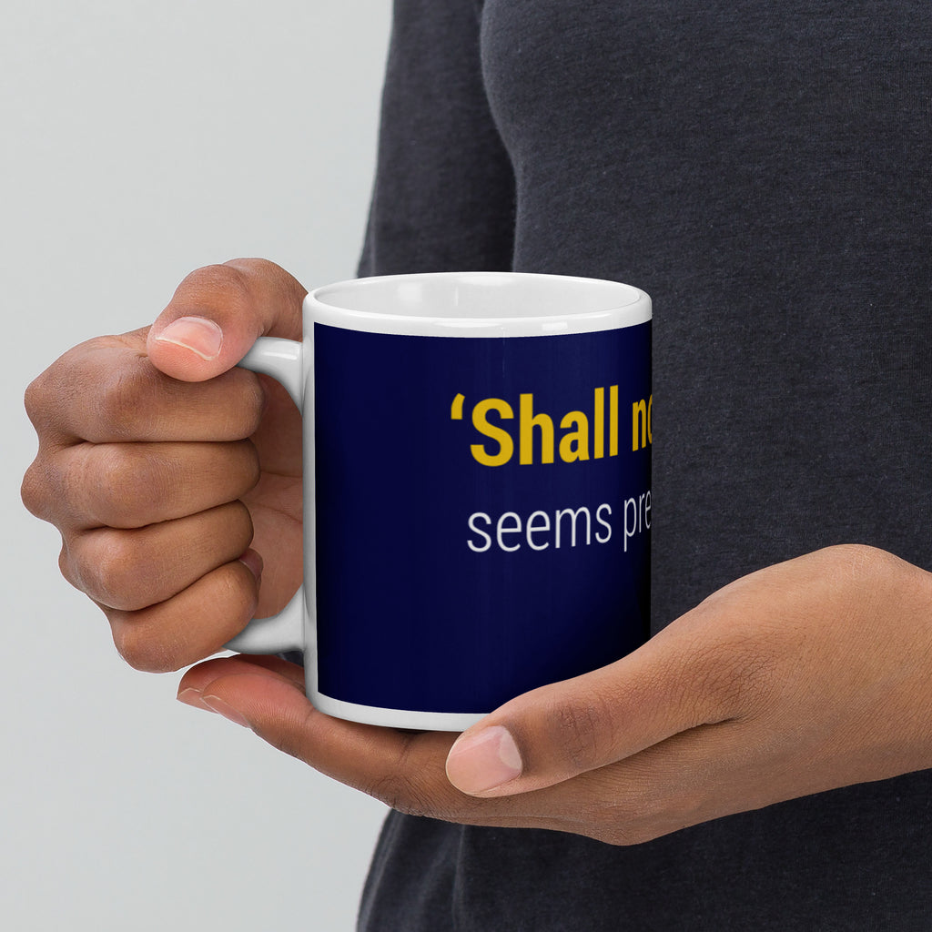 Shall not Be Infringed Sceniak for Senate White glossy mug - Proud Libertarian - Sceniak for Senate