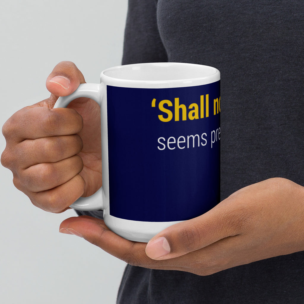 Shall not Be Infringed Sceniak for Senate White glossy mug - Proud Libertarian - Sceniak for Senate