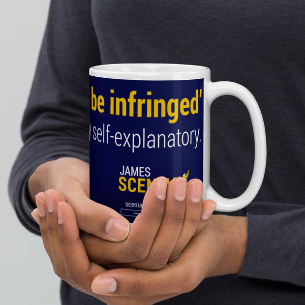 Shall not Be Infringed Sceniak for Senate White glossy mug - Proud Libertarian - Sceniak for Senate