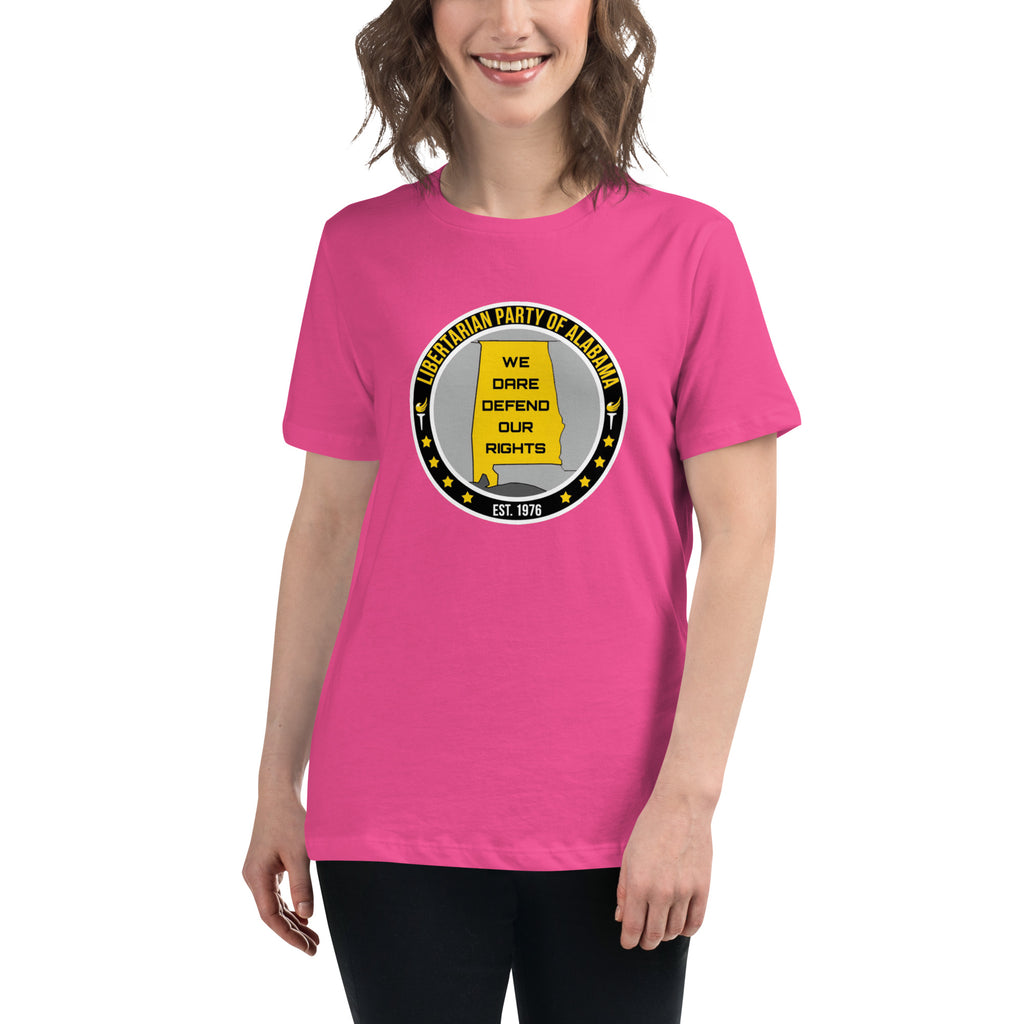 Libertarian Party of Alabama - Dare defend our rights Women's Relaxed T-Shirt - Proud Libertarian - Libertarian Party of Alabama