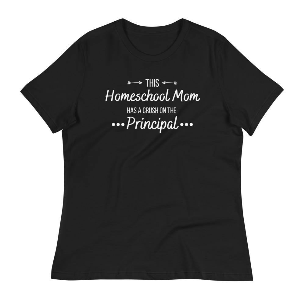 This Homeschool Mom has a crush on the principle Women's Relaxed T-Shirt - Proud Libertarian - Proud Libertarian