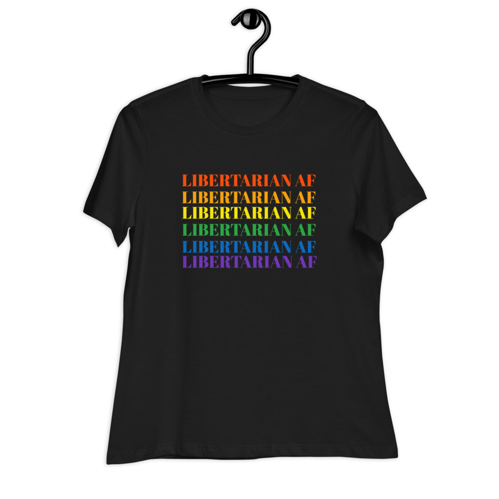 Libertarian AF (LGBTQ) Women's Relaxed T-Shirt - Proud Libertarian - Proud Libertarian