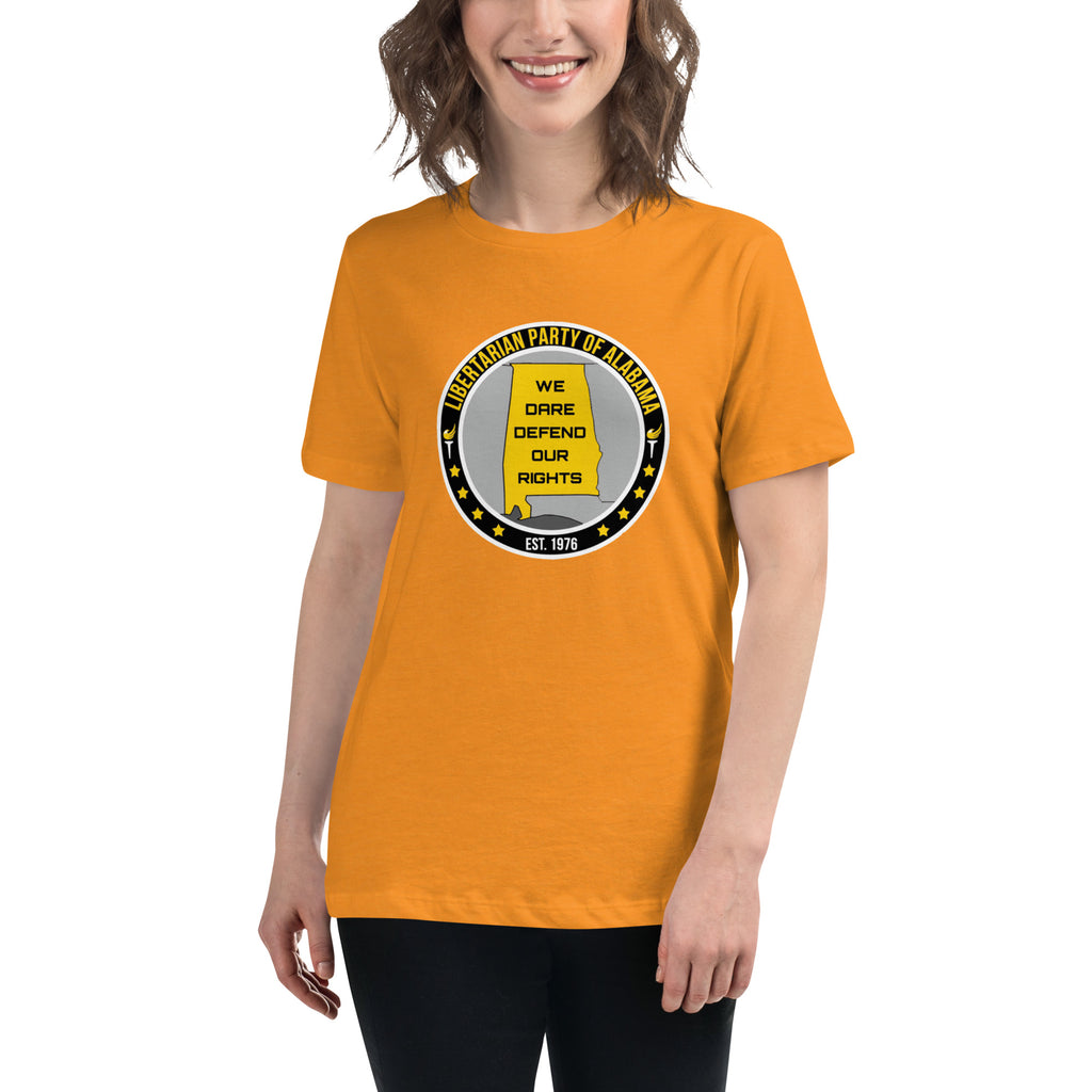 Libertarian Party of Alabama - Dare defend our rights Women's Relaxed T-Shirt - Proud Libertarian - Libertarian Party of Alabama