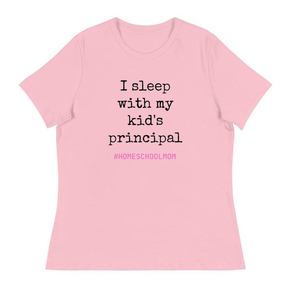 I Sleep With My Kids Principal Women's Relaxed T-Shirt - Proud Libertarian - Proud Libertarian