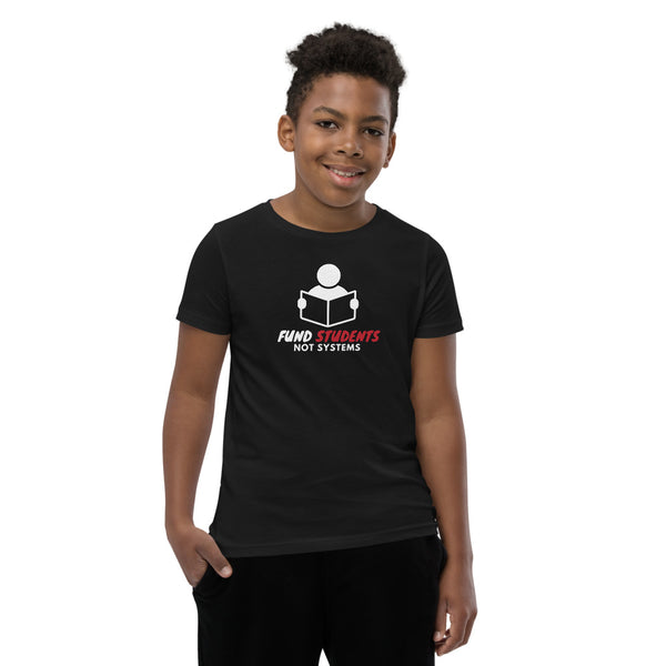 Fund Students not Systems Youth Short Sleeve T-Shirt - Proud Libertarian - The Brian Nichols Show