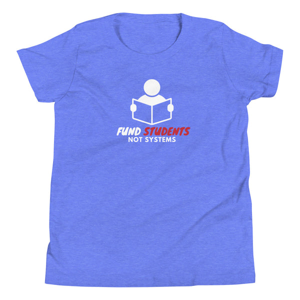 Fund Students not Systems Youth Short Sleeve T-Shirt - Proud Libertarian - The Brian Nichols Show